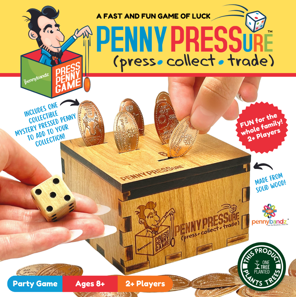 PENNY PRESSure The first ever pressed penny board game has arrived